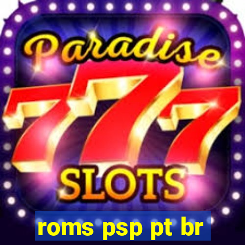 roms psp pt br