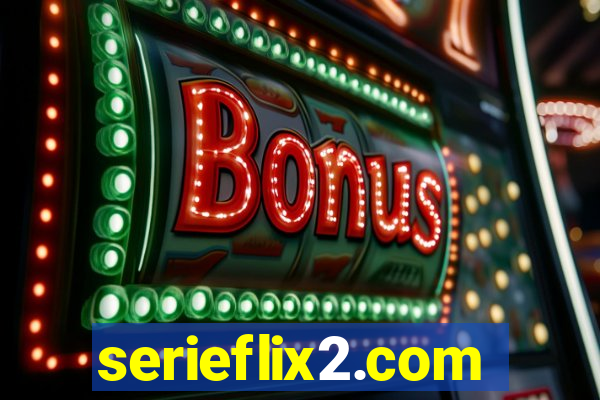 serieflix2.com