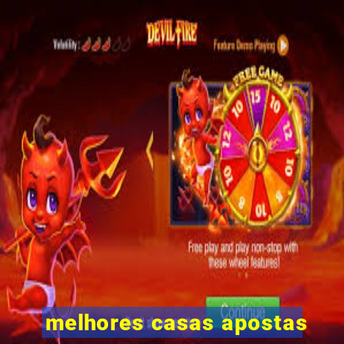 melhores casas apostas