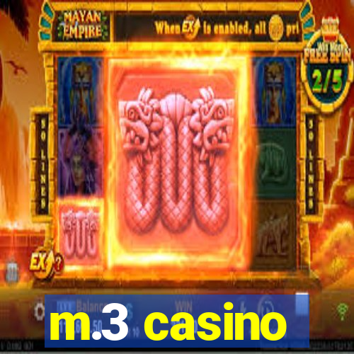 m.3 casino