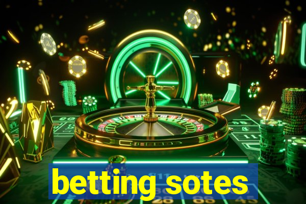 betting sotes