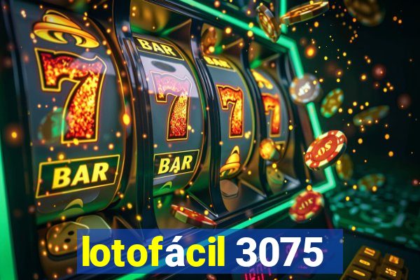 lotofácil 3075