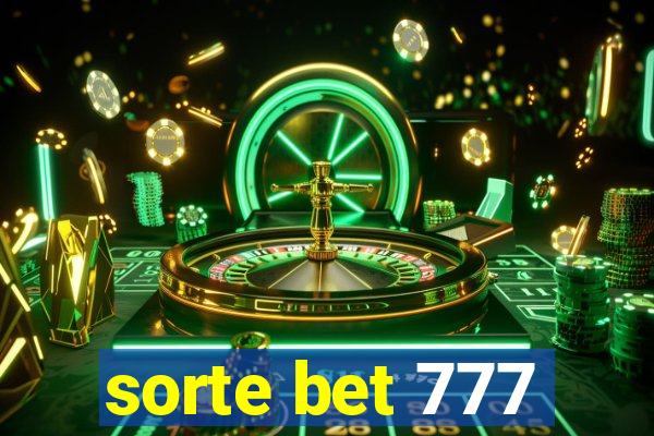 sorte bet 777