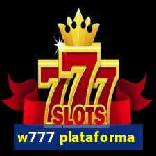 w777 plataforma