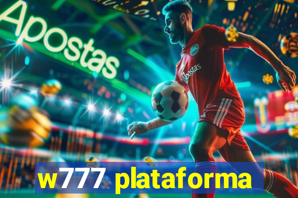 w777 plataforma