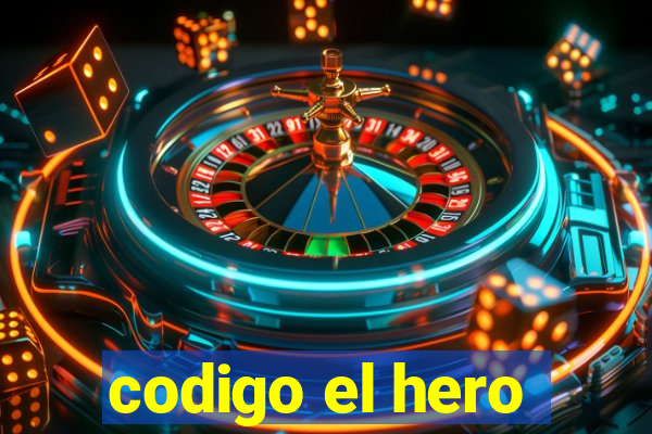 codigo el hero