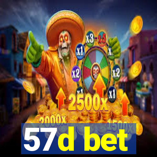 57d bet