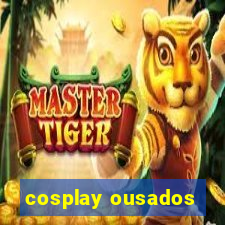 cosplay ousados