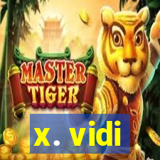 x. vidi