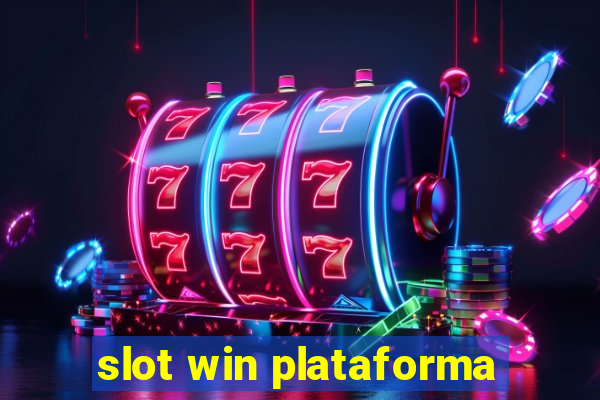 slot win plataforma