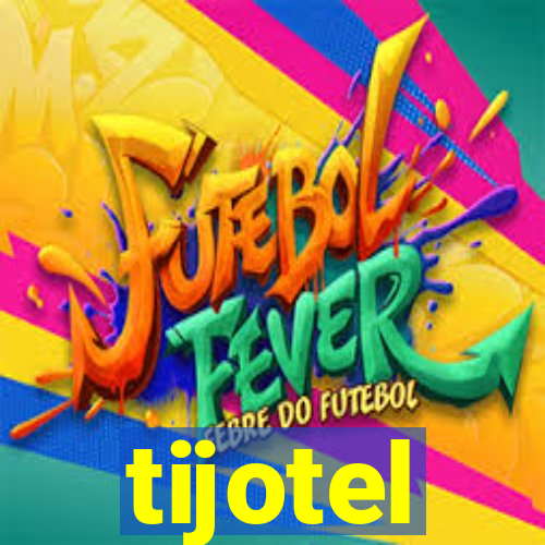 tijotel