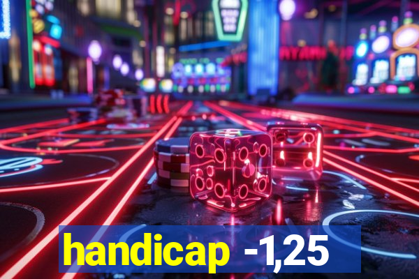 handicap -1,25