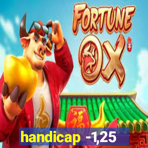 handicap -1,25