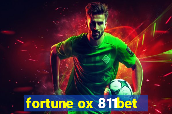 fortune ox 811bet