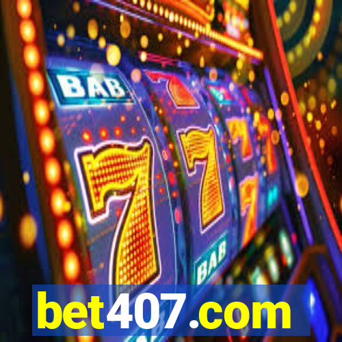 bet407.com