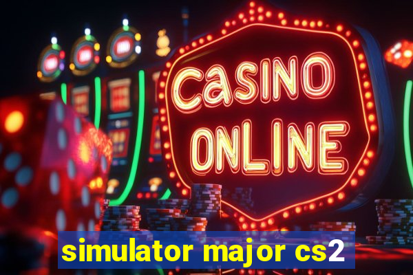 simulator major cs2