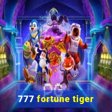 777 fortune tiger