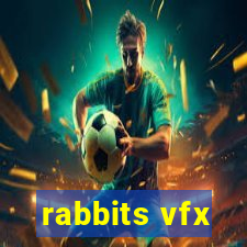 rabbits vfx