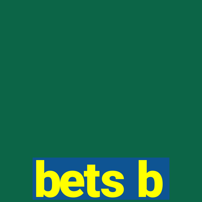 bets b