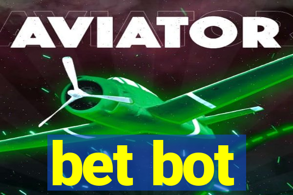 bet bot