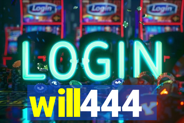 will444