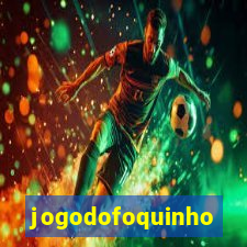 jogodofoquinho