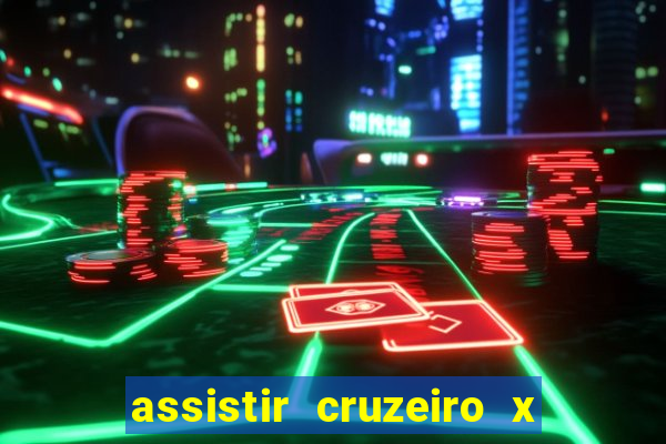 assistir cruzeiro x fluminense futemax