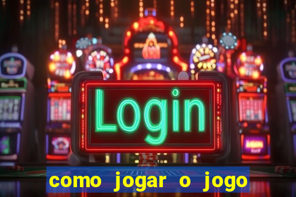 como jogar o jogo do touro