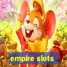 empire slots