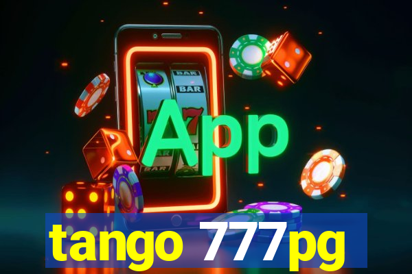 tango 777pg