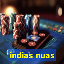 indias nuas