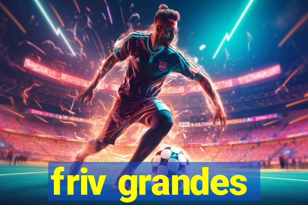 friv grandes