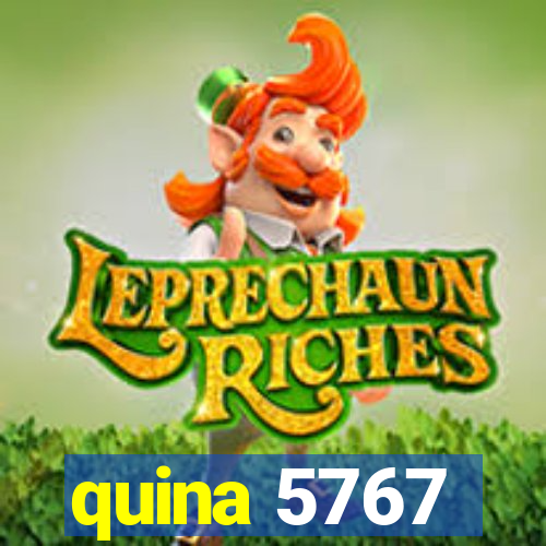 quina 5767