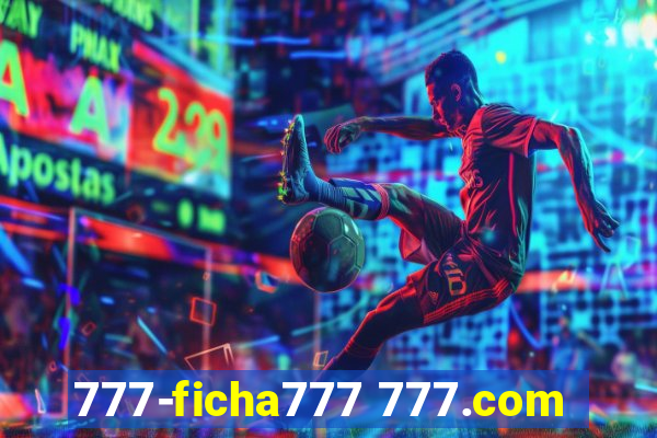 777-ficha777 777.com