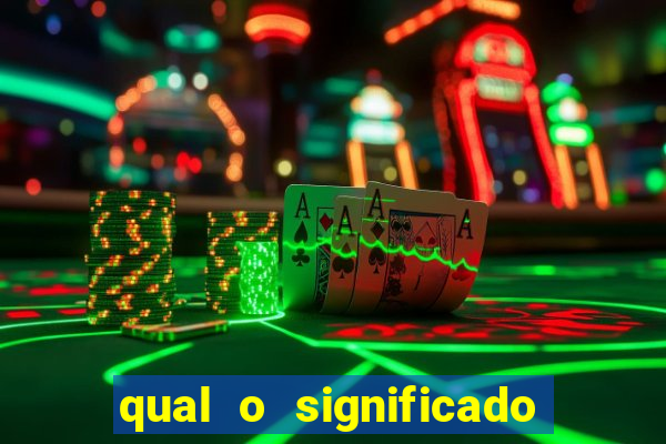 qual o significado do jogo