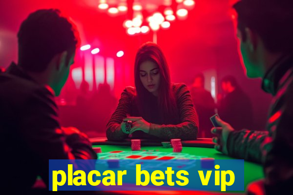 placar bets vip