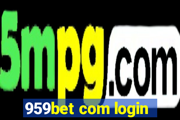 959bet com login