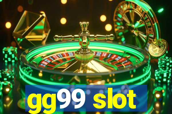 gg99 slot