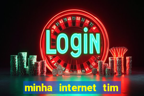 minha internet tim beta acabou como contratar mais