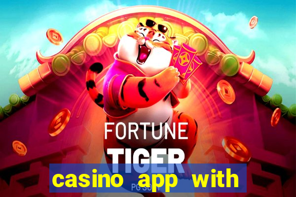 casino app with real money