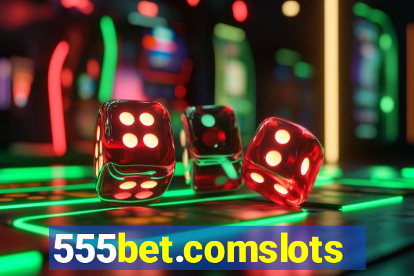 555bet.comslots