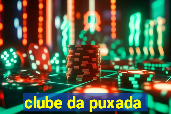 clube da puxada