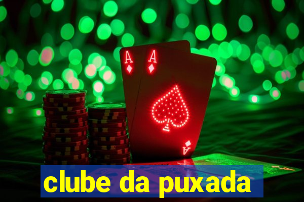 clube da puxada