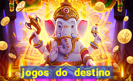 jogos do destino assistir online