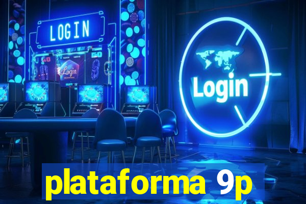 plataforma 9p