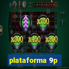 plataforma 9p