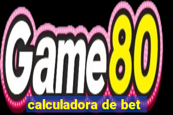 calculadora de bet