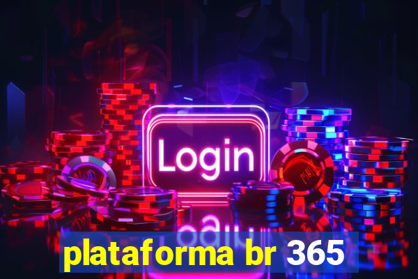 plataforma br 365