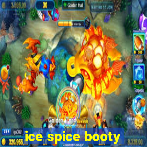 ice spice booty