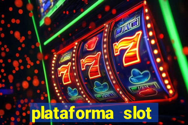 plataforma slot pagando no cadastro 2024